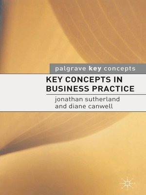 cover image of Key Concepts in Business Practice